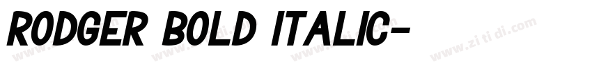 Rodger Bold Italic字体转换
